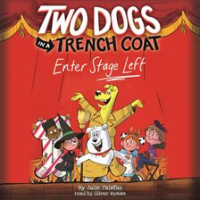 Two_Dogs_in_a_Trench_Coat_Enter_Stage_Left